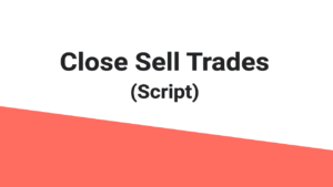 Close Sell Trades MT4 Script