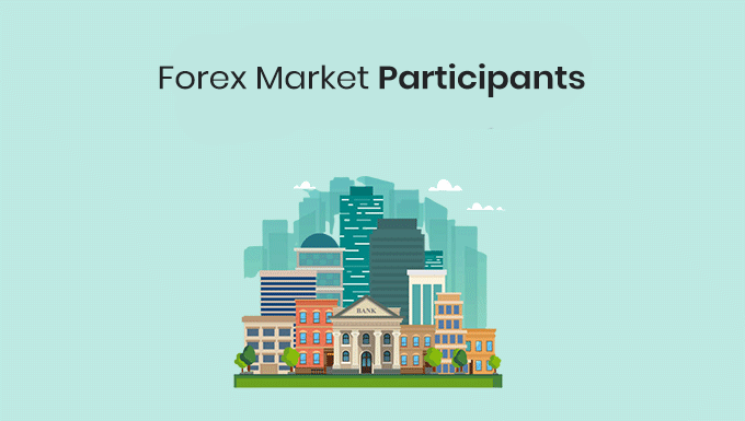 forex market participants