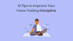 forex trading discipline