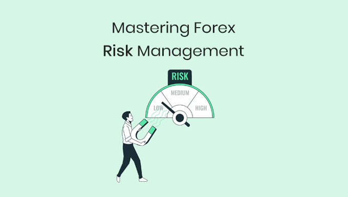 forex risk management techniques