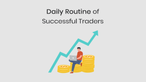 daily routine of successful traders
